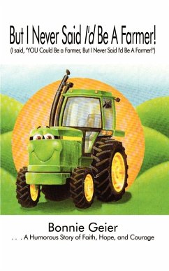 Cover But I Never Said I'd Be A Farmer!