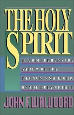 The Holy Spirit - Walvoord, John F