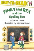 Pinky and Rex and the Spelling Bee: Ready-To-Read Level 3