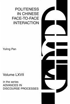 Politeness in Chinese Face-to-Face Interaction - Pan, Yuling