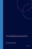 Universalising International Law