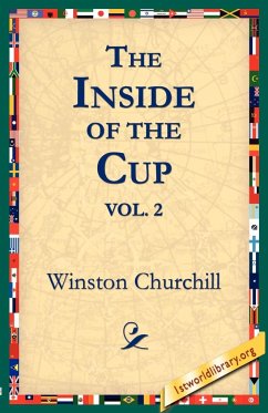 The Inside of the Cup Vol 2. - Churchill, Winston