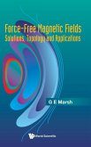 Force-Free Magnetic Fields: Solutions, Topology and Applications