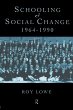 Schooling and Social Change 1964-1990 - Bild 1