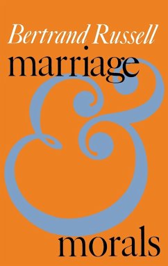Marriage and Morals (Liveright Paperbound) - Russell, Bertrand