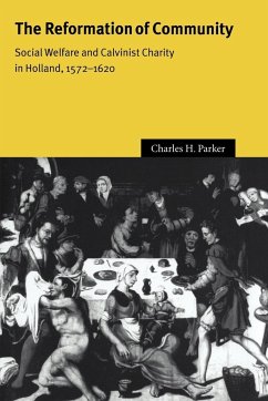 The Reformation of Community - Parker, Charles H.