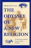 Odyssey of a New Religion Odyssey of a New Religion