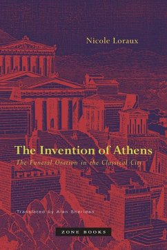The Invention of Athens - Loraux, Nicole