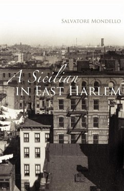 A Sicilian in East Harlem - Mondello, Salvatore