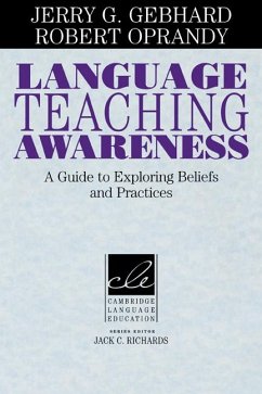 Language Teaching Awareness - Gebhard, Jerry; Oprandy, Robert; Jerry G., Gebhard