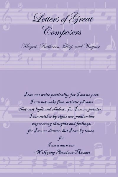 Letters of Great Composers