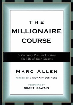 The Millionaire Course - Allen, Marc
