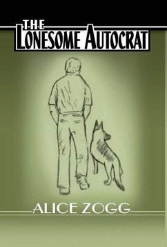 The Lonesome Autocrat - Zogg, Alice