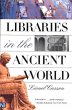 Libraries in the Ancient World - Bild 1