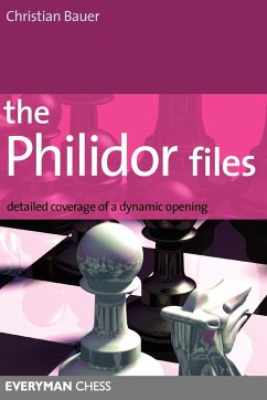 The Philidor Files - Bauer, Christian