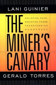 The Miner's Canary - Guinier, Lani; Torres, Gerald