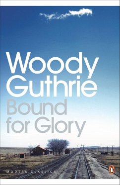 Bound for Glory - Guthrie, Woody