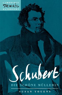 Schubert, Die Schone Mullerin - Youens, Susan