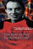 Rape of the Constitution?
