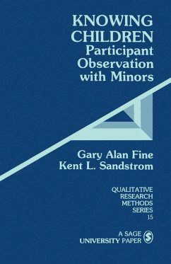 Knowing Children - Fine, Gary Alan; Sandstrom, Kent L.