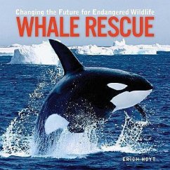 Whale Rescue - Hoyt, Erich