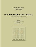 Self Organising Data Minig Self Organising Data Minig