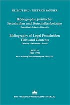 Bibliographie Juristischer Festschriften und Festschriftbeiträge... / Bibliographie Juristischer Festschriften und Festschriftbeiträge... - Dau, Helmut; Pannier, Dietrich