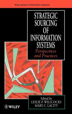 Strategic Sourcing of Information Systems - Willcocks, Leslie P.; Willcocks; Lacity, Mary C.