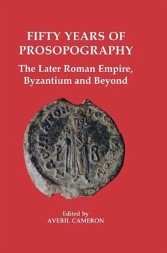 Fifty Years of Prosopography - Cameron, Averil (ed.)