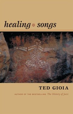 Healing Songs - Gioia, Ted