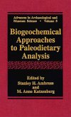 Biogeochemical Approaches to Paleodietary Analysis