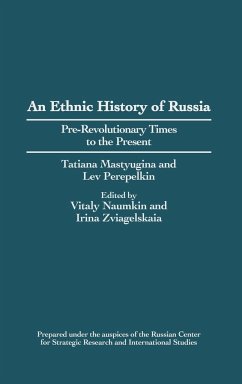 An Ethnic History of Russia - Mastiugina, T. M.