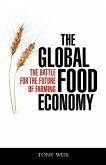 The Global Food Economy The Global Food Economy