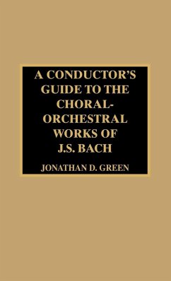 Cover Conductor's Guide to the Choral-Orchestral Works of J. S. Bach