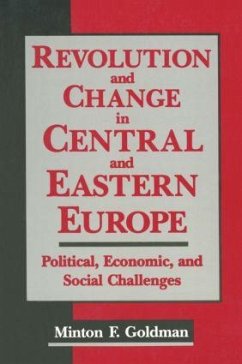 Revolution and Change in Central and Eastern Europe - Goldman, Andrew