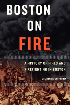 Boston on Fire - Schorow, Stephanie