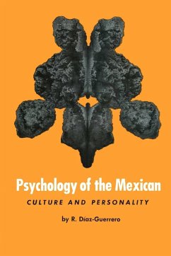 Psychology of the Mexican - Díaz-Guerrero, R.