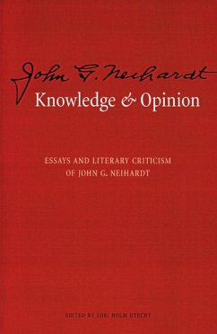 Knowledge and Opinion - Neihardt, John G