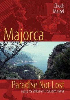 Majorca, Paradise Not Lost - Maisel, Chuck