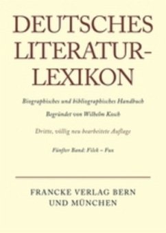 Deutsches Literatur-Lexikon / Filek - Fux / Deutsches Literatur-Lexikon Band 5 - Filek - Fux