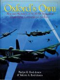 Oxford's Own: The Men and Machines of No.15/XV Squadron Royal Flying Corps/Royal Air Force