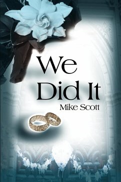 We Did It - Scott, Mike