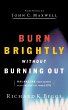 The Burn Brightly Without Burning Out - Bild 1