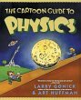 The Cartoon Guide to Physics - Bild 1