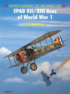 Spad XII/XIII Aces of World War 1 - Guttman, Jon