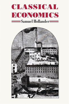 Classical Economics - Hollander, Samuel