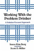 Working with the Problem Drinker