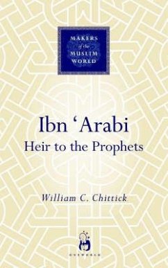 Ibn 'Arabi - Chittick, William C.