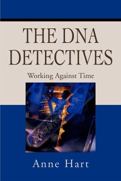 The DNA Detectives - Hart, Anne