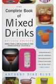 Complete Book of Mixed Drinks, The (Revised Edition)